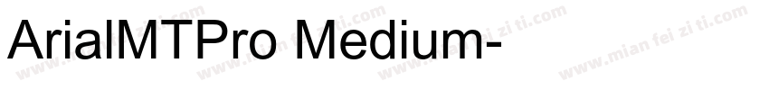 ArialMTPro Medium字体转换